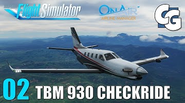 TBM 930 Checkride - Clumsy Airlines - 02 - OnAir Airline Manager - Microsoft Flight Simulator