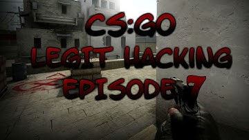 CS:GO | Legit Hacking (EP 7) - Rage hack RANK UP!? #RoadToGlobalElite