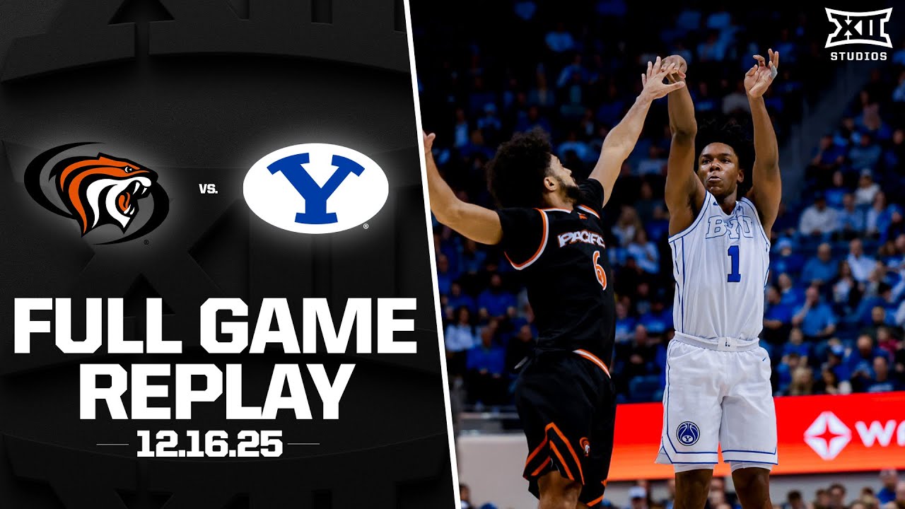 Pacific vs. #10 BYU Full Game Replay (12.16.25) | 2025-26 Big 12 Men's Basketball