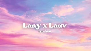 [FREE] Indie Pop x Lany x Lauv Type Beat
