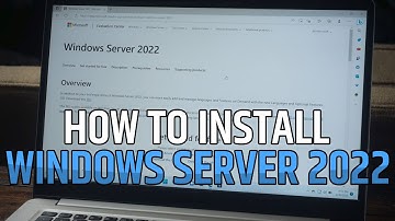 [TUTORIAL] How to Download and Install Windows Server 2022