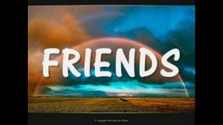 Vignette de la vidéo "Friends (are friends forever) - Michael W. Smith"