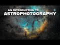 An Introduction to Astrophotography