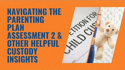 Child Custody Resolution through Parenting Plan Co...