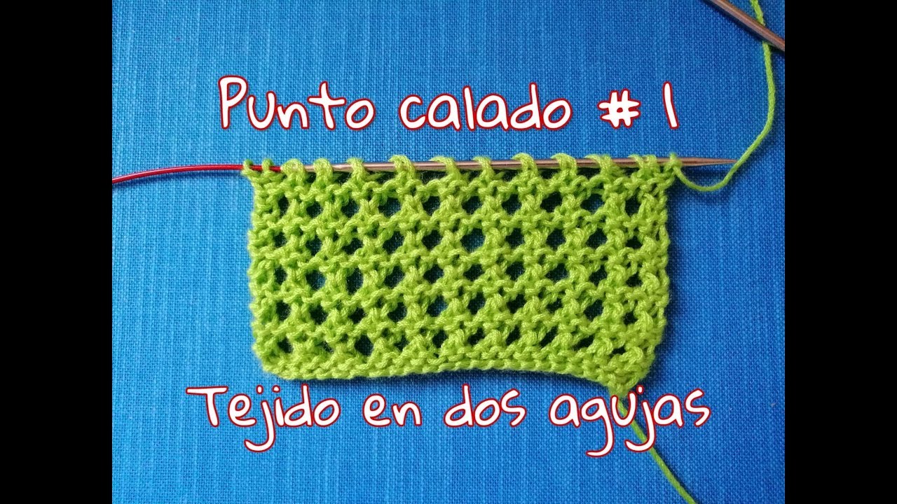 como #tejer 🧶 punto calado #1 en dos agujas 🥢