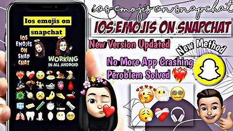 iOS Emojis On Snapchat Android *updated* iPhone Emojis on  Android Snapchat