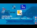 Instalao do microsoft sql server 2017 express edition