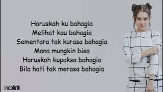 Ziva Magnolya - Bahagia? | Lirik Lagu Indonesia