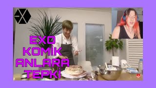 EXO KOMİK ANLAR TEPKİ | K-POP TEPKİ | REACTION |