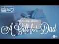 A Gift for Dad - Father's Day Special by Elizabeth George