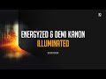Energyzed & Demi Kanon - Illuminated (Official Audio)