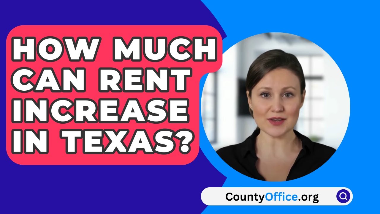 How Much Can Rent Increase In Texas? - CountyOffice.org