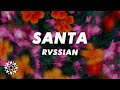 Rvssian, Rauw Alejandro, Ayra Starr - Santa (Letra/Lyrics)