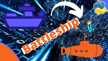 How to Code Battleship in Python - Single Player Game