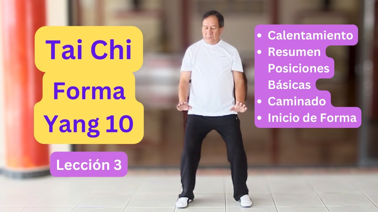 GRATIS Tai Chi. Lección 3. Tai Chi Forma Yang 10. Repaso de Caminando y ...