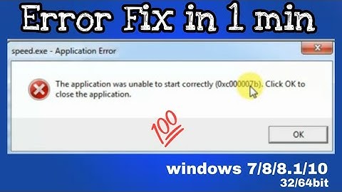 How to Fix(0xc00007b)Error For All Windows7/8/8.1/10