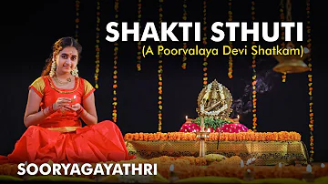 Shakti Sthuti I Sooryagayathri I Raag Shanmukhapriya