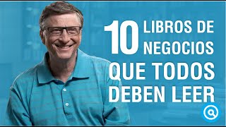 10 LIBROS DE NEGOCIOS QUE TODOS DEBEN LEER