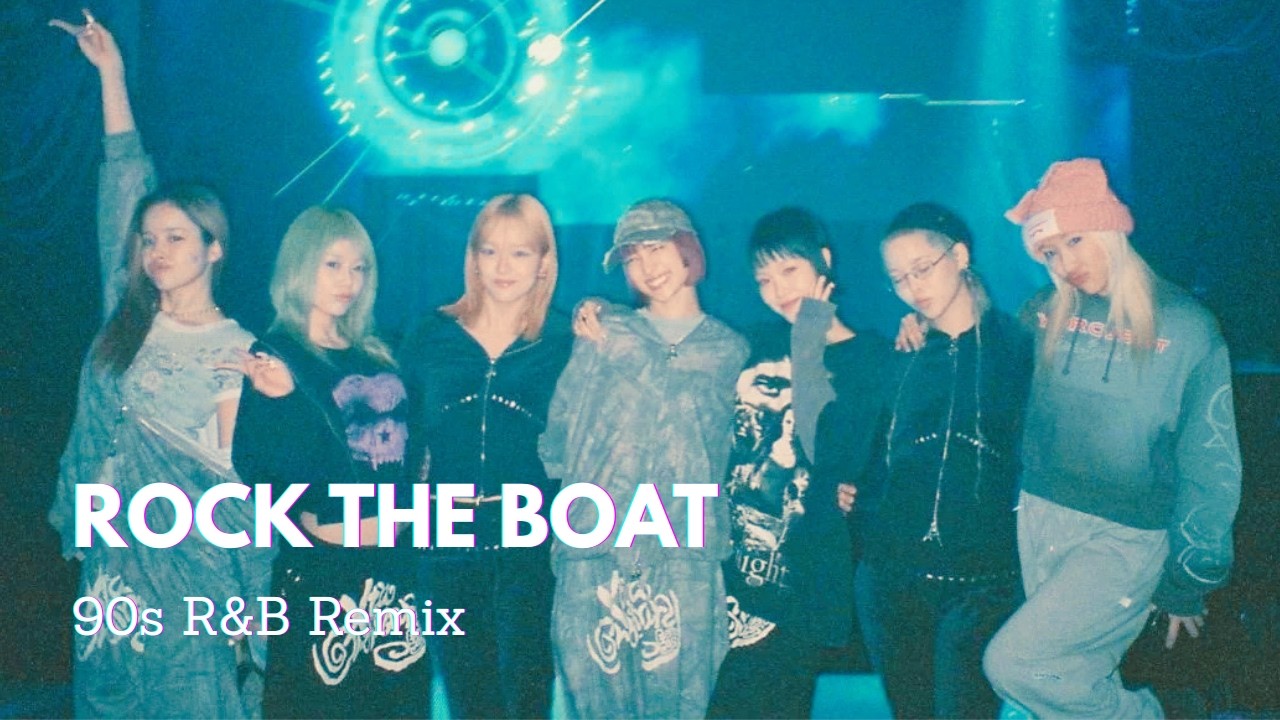 XG - ROCK THE BOAT (90s R&B remix) - YouTube
