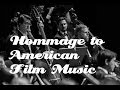 Hommage To American Film Music World Premiere Recording Hommage To American Film Music World Premiere Recording