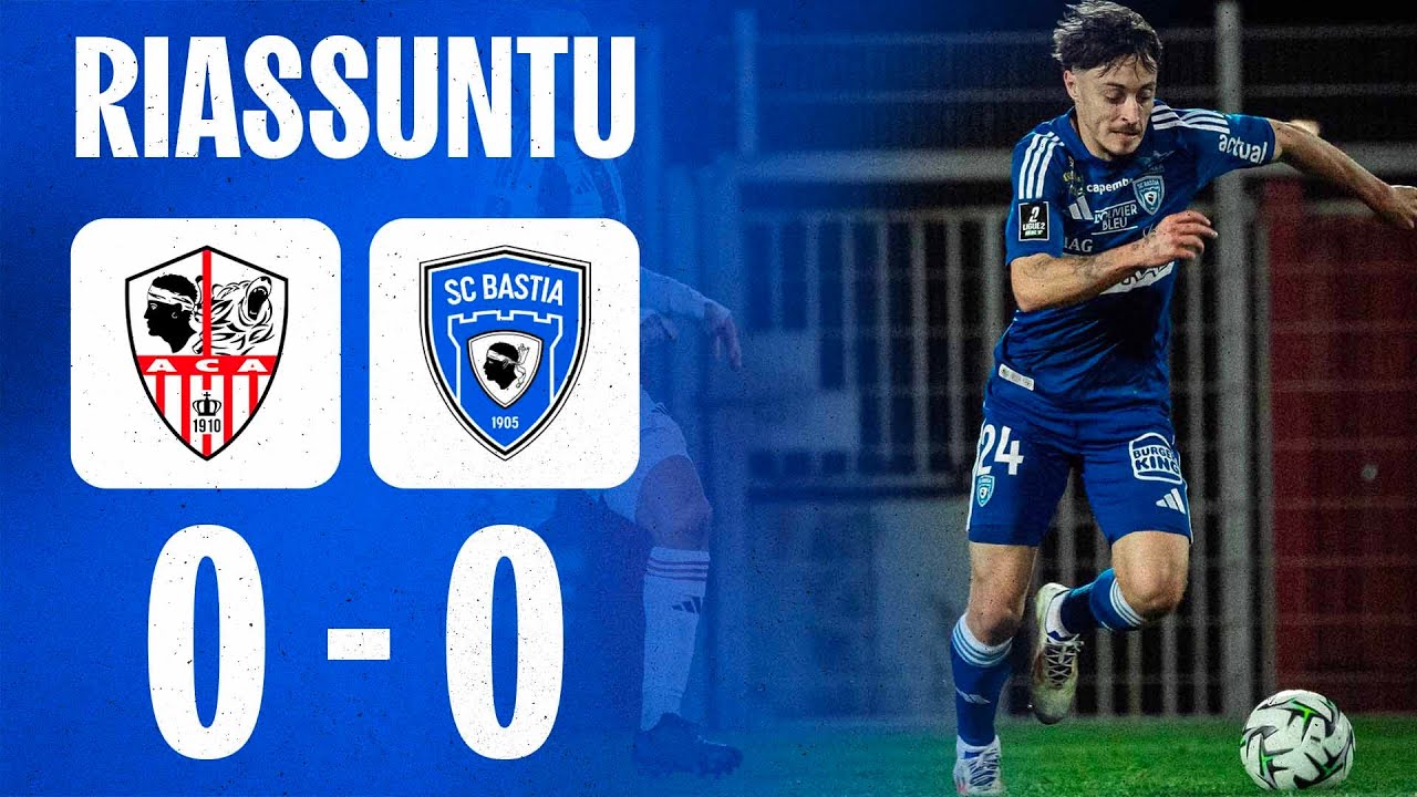 J10 | AC Ajaccio 0-0 SC Bastia : U Riassuntu - YouTube