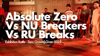 Absolute Zero Vs NU Breakers Vs RU Breaks-  Zero Ground Given 2025 - Absolute Zero (Cornell) -BNC2