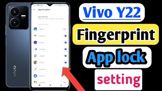 Vivo y22 fingerprint app lock/Vivo y22  me app lock kaise kare/vivo apps lock setting screenshot 1