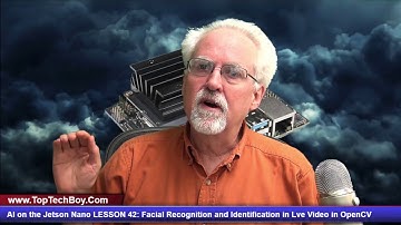 AI on the Jetson Nano LESSON 42: Recognizing and Identifying Faces from Live Video on OpenCV
