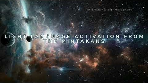 Mintakan Light Language 9 21