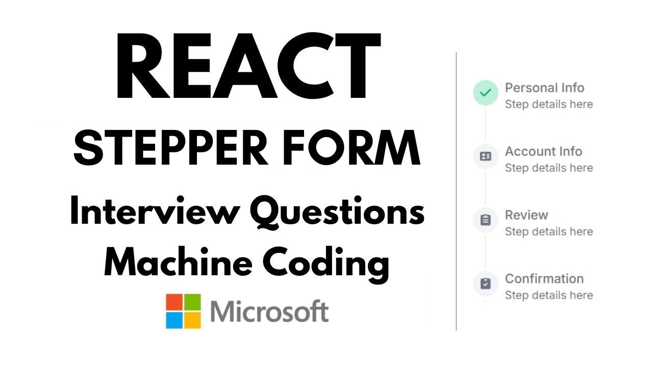 React Stepper | Multistep Form | React Interview Questions | Machine ...