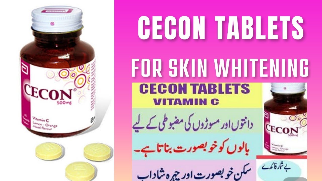 Vitamin c benefits cecon tablets benifitsskin whitening tablets YouTube