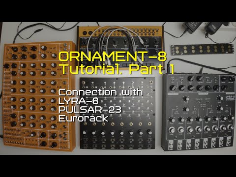 ORNAMENT-8 Tutorial Part 1 (basic connection)