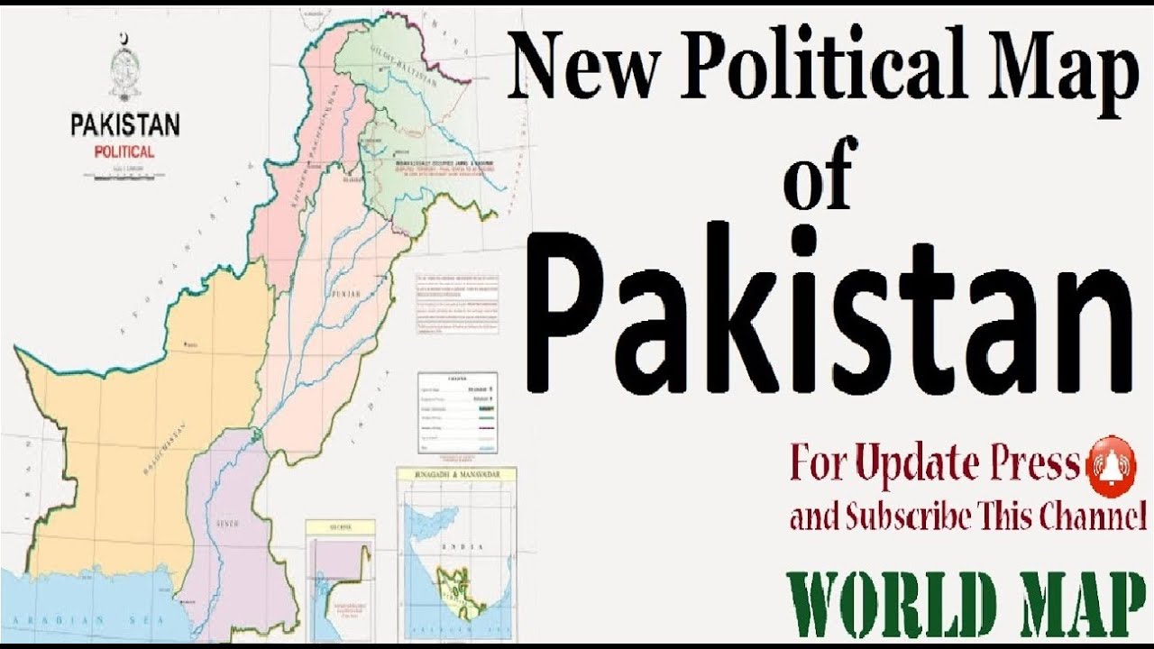 New Political Map Of Pakistan 22 Pakistan Map 22 New Pakistan Map A Series Of World Map Youtube