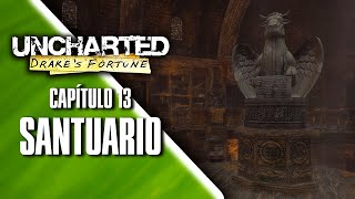 Uncharted: El Tesoro de Drake [Guía + tesoros] 13. Santuario (Parte 2)