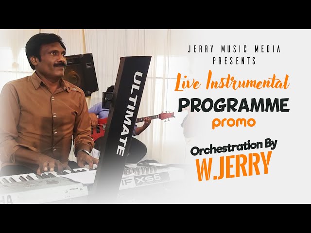 LIVE INSTRUMENTAL PROGRAMME PROMO -COVER SONG| Orchestration By W.Jerry Ragland |Releasing Soon..... class=