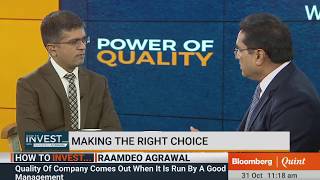 How To Invest....With Raamdeo Agrawal: Power Of Quality