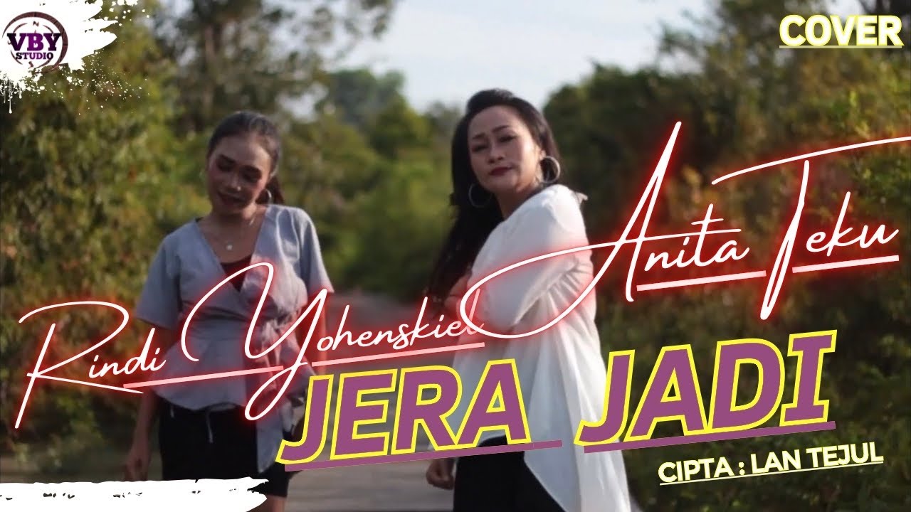 JERA JADI  - COVER REMIX BY ANITA TEKU Feat RINDY YOHESKIEL (Lagu Dayak)