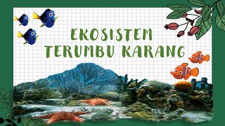 Ekologi Perairan | Ekosistem Terumbu Karang
