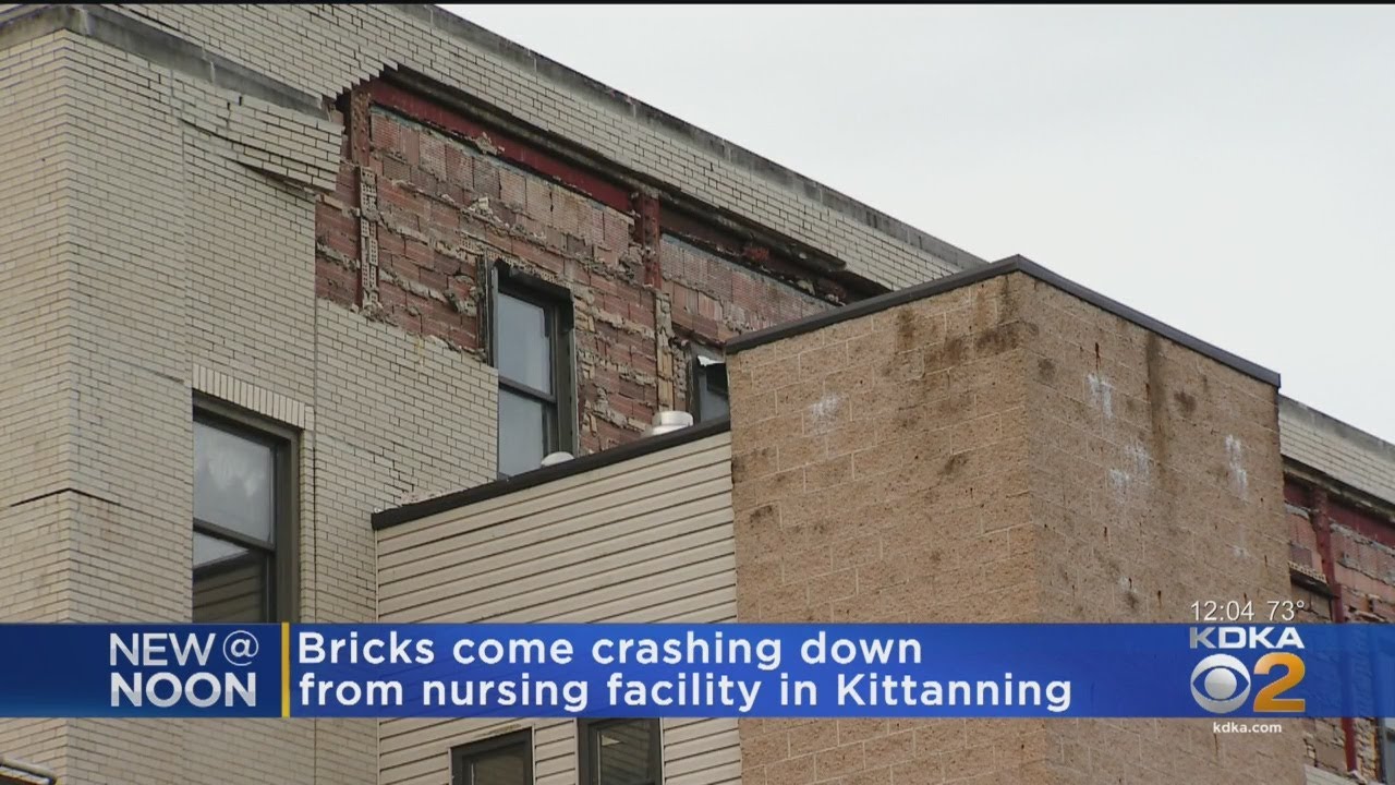Bricks Fall Off Of Kittanning Nursing Home Building YouTube