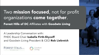 A Leadership Conversation | Forest Hills of DC Affiliates with Goodwin Living