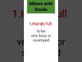 Idioms with Hands #spokenenglish #idioms #englishspeaking #trending #learning