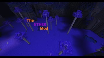 Minecraft Mod Showcase - Ether Mod
