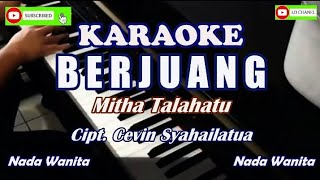 Mitha Talahatu||Berjuang||Karaoke HD