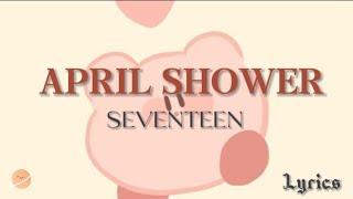 Seventeen  April Shower S