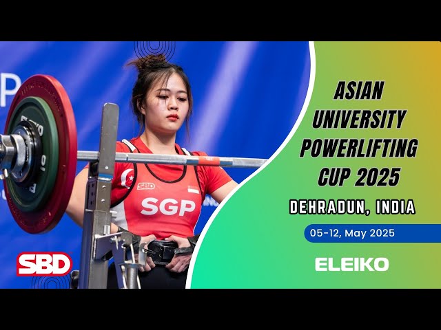 Men, Equipped Powerlifting - Asian University Cup 2025 - YouTube