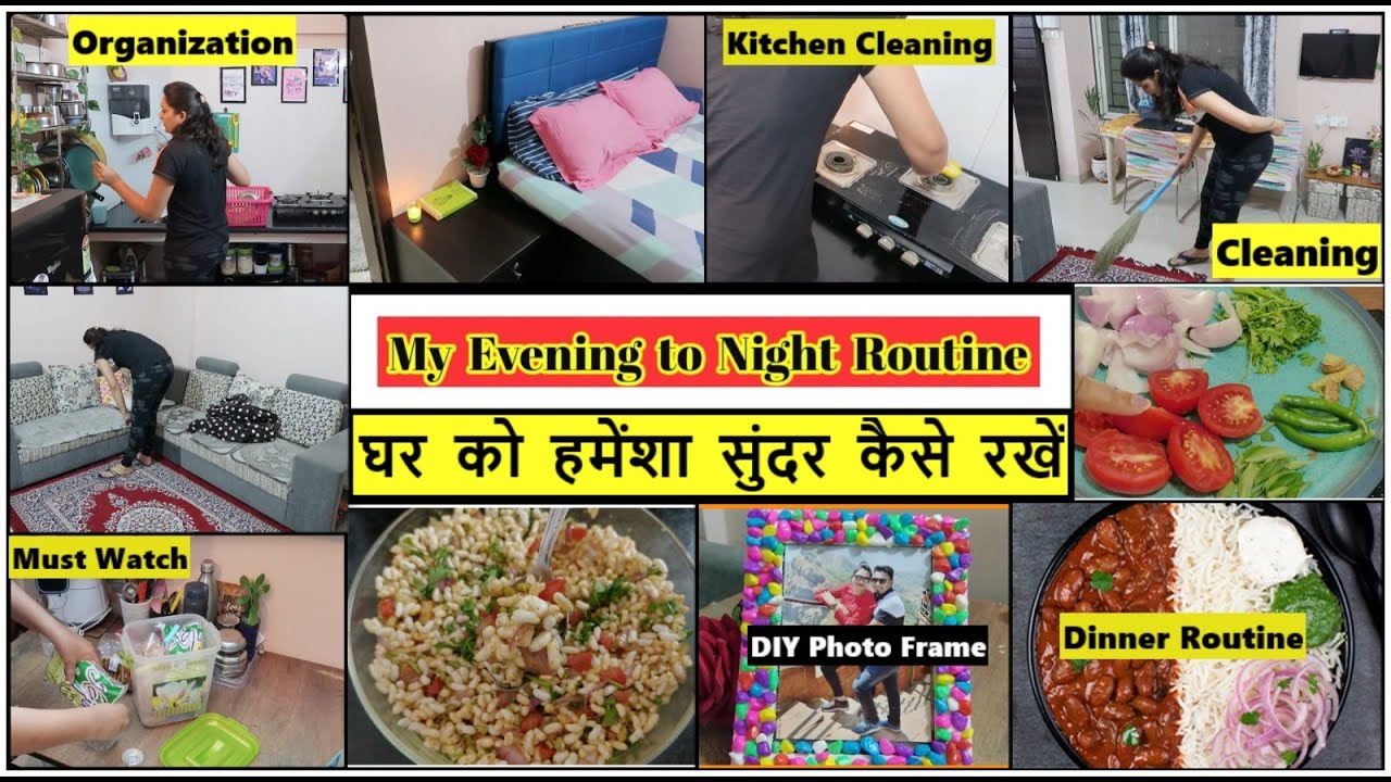Dinner Evening Routine Indian Evening To Night Routine ~ Dinner & Evening Cleaning ~ 😯Hushed ...