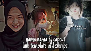 PRESET/TEMPLATE  CAPCUT   NAMA DJ || BY: VINA CH