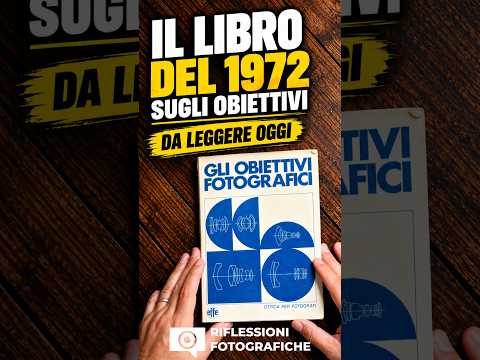 Video IL LIBRO del 1972 che ogni FOTOGRAFO dovrebbe leggere