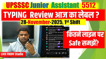 🛑28 November Typing Review of Junior Assistant Typing 5512 Post  #upsssc_junior_assistant #live