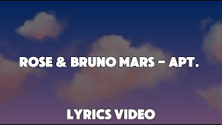 ROSÉ & Bruno Mars - APT. (Lyrics Video) #apt #rose #rosé #kpop #song #trending